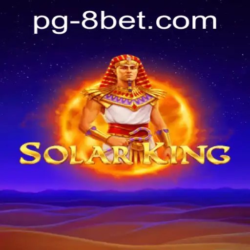 Explore the Excitement of SolarKing: A Comprehensive Guide to Gameplay and Strategy